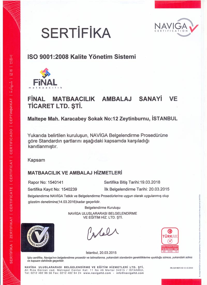 ISO 9001:2008 Kalite Yönetim Sistemi